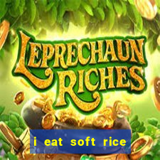 i eat soft rice in another world manga pt br